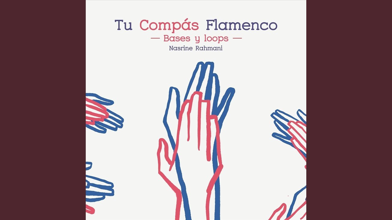 Bulerías (Medio Rápido) - Compás de Estudio