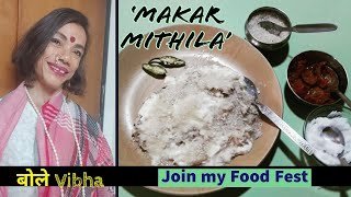 Bole Vibha 190- Join my Food Fest - Makar Mithila