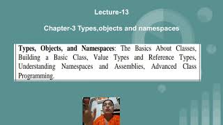 Lecture 13: Types, Objects and Namespaces(Ch-3)