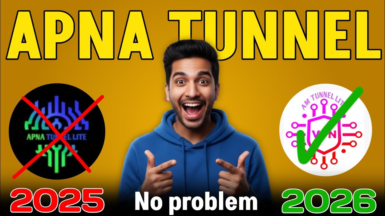 Apna tunnel lite new version 2026 | without problem | Shamim Tach 5.0