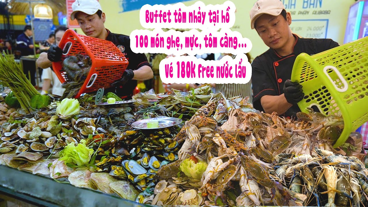 Có nên ăn buffet bắt tôm sống tại hồ cùng gần 100 món... - youtube