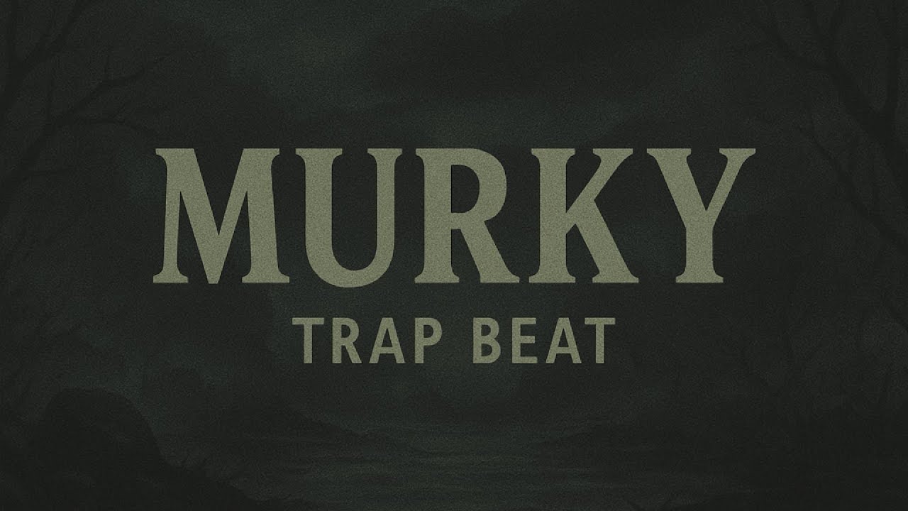 BEAT DE TRAP "Murky" Free Trap Instrumental 2025 