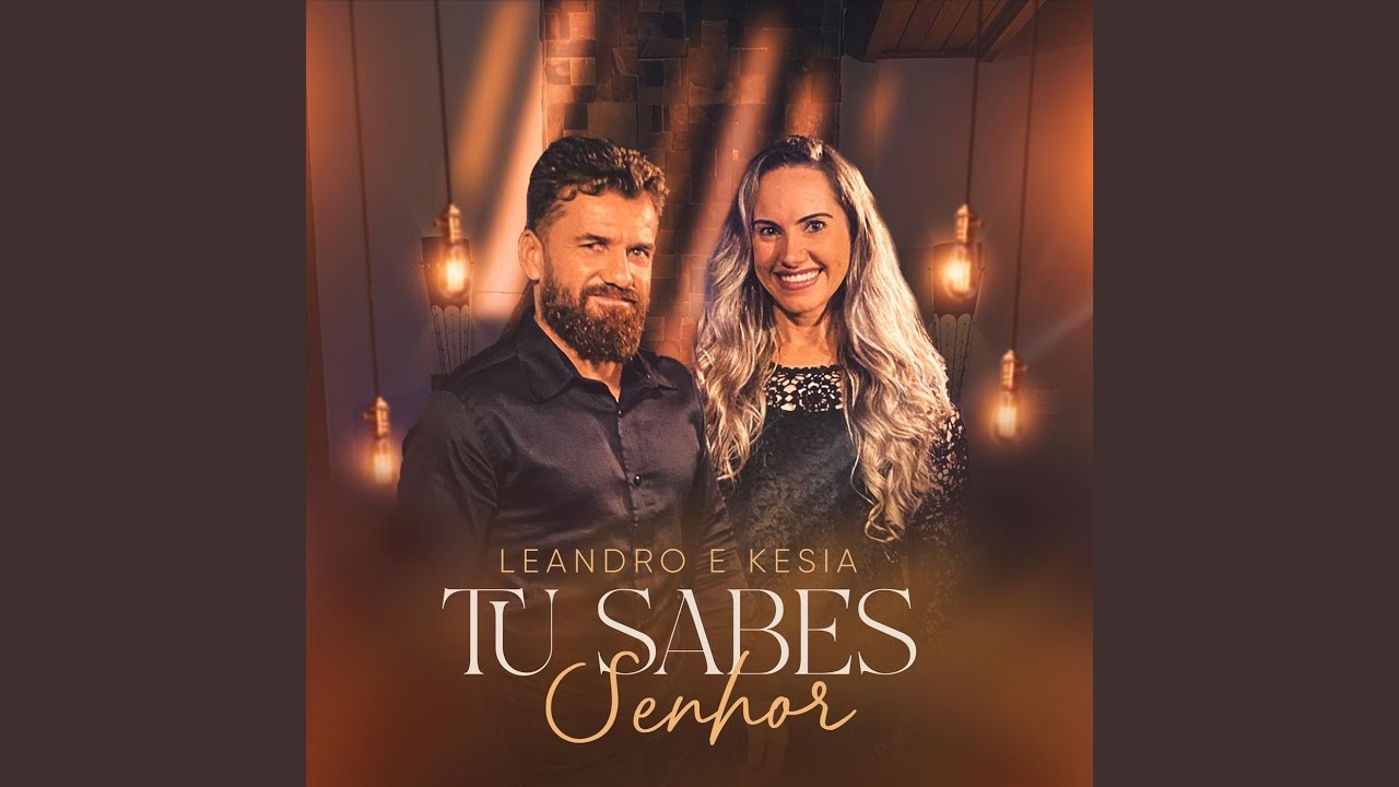 Tu Sabes Senhor