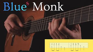 Video thumbnail of "Blue Monk (Lo-Fi) = Blues Fingerstyle Guitar Cover + TABs"