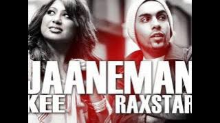 DJ Supa Singh Ft. Raxstar & Kee - Jaaneman Part 3