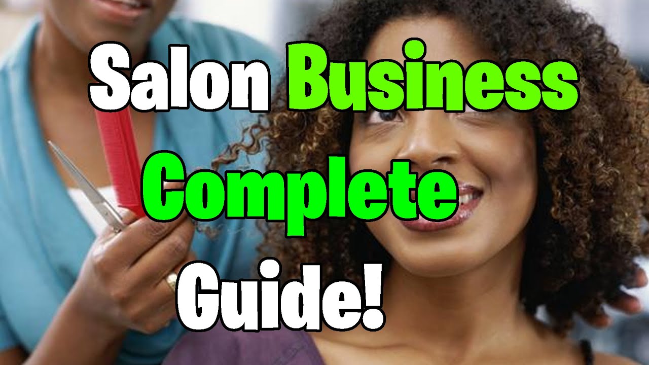 How To Start A Salon Business In Kenya