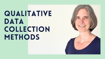 Qualitative data collection methods