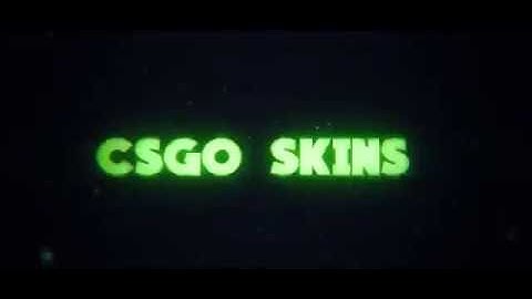 Cs:go skins for intro