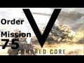 Armored core v order mission 75