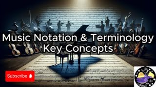 Music Notation &amp; Terminology - Lesson Overview Key Concepts Discussion Study Tool - Audio