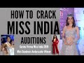 How to Crack FBB Miss India Auditions | Miss India Kaise Bane | Delhi Auditions