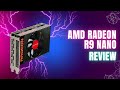 Amd radeon r9 nano review