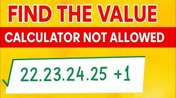 Find The Value| Calculator Not Allowed| A Nice Mathematical Problem For Olympiad 
