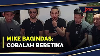 Mike Kesal Dengan Mantan Vokalis Bagindas Bian