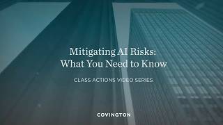 Mitigating AI Risks: What You Need to Know