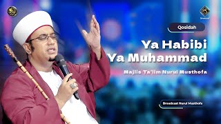 Qosidah Ya Habibi Ya Muhammad - Nurul Musthofa #LiveInNurulMusthofa, 16 September 2023
