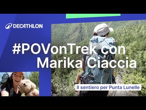 POVontrek - la giusta attrezzatura per immergersi nella natura con Marika Ciaccia | Decathlon