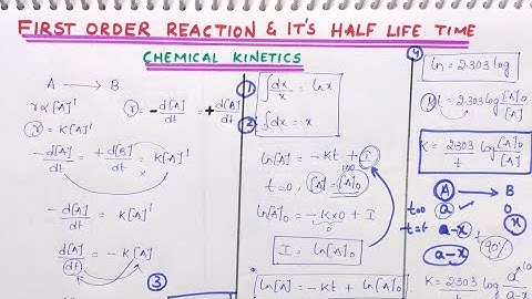 First Order Reaction Derivation and It