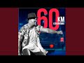 Miniature de la vidéo de la chanson 60Km