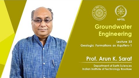 Lecture 33: Geologic Formations as Aquifers 1