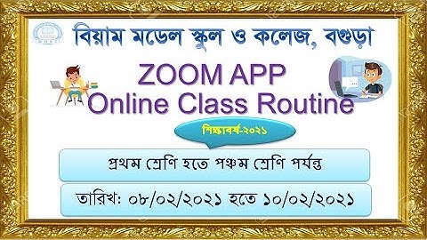 Class- (One- Five) ZOOM app " Online class routine-2021 (Part-3)