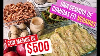 MENÚ FIT VEGAN POR MENOS DE $500 A LA SEMANA