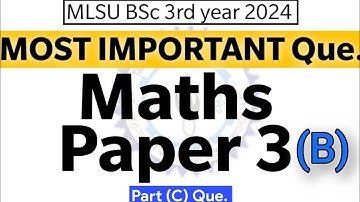 Most Important questions For maths Paper 3 (B) Numerical analysis Part (C) mlsu Bsc 3rd Year 2024.