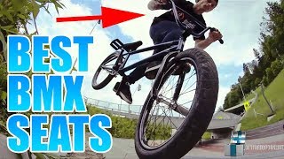 TOP 5 BMX SEATS | BEST BMX SEATS 2018 | DAN2K | WHAT ARE THE BEST BMX SEAT TO GET?