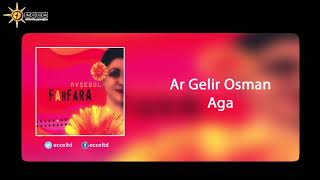 Ar Gelir Osman Aga - Ayşegül Resimi