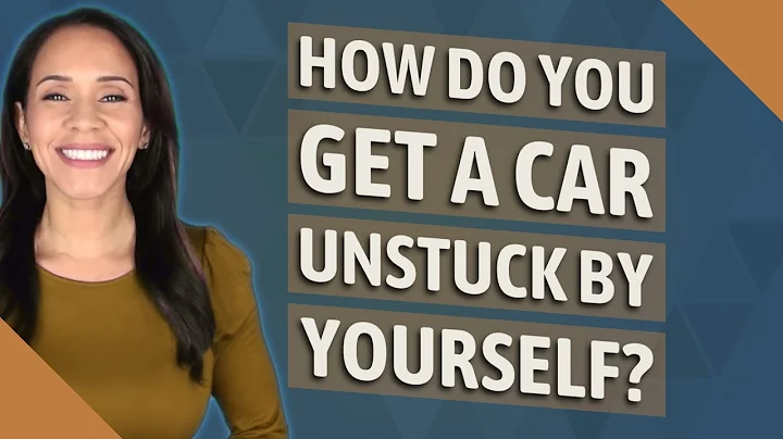 How do you get a car unstuck by yourself?