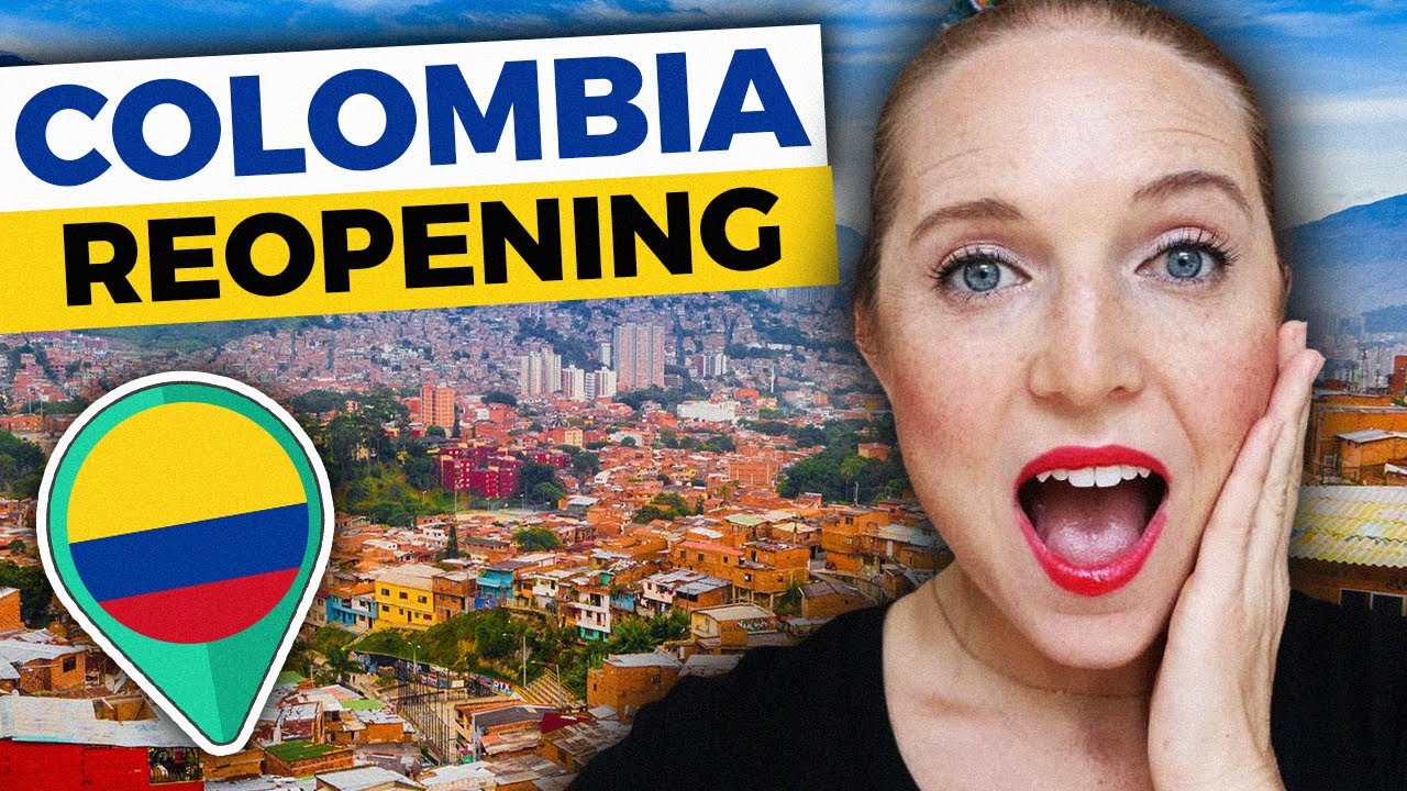 Colombia OPEN for Travel and Tourism: Medellin, Bogota, Cartagena, and Cali