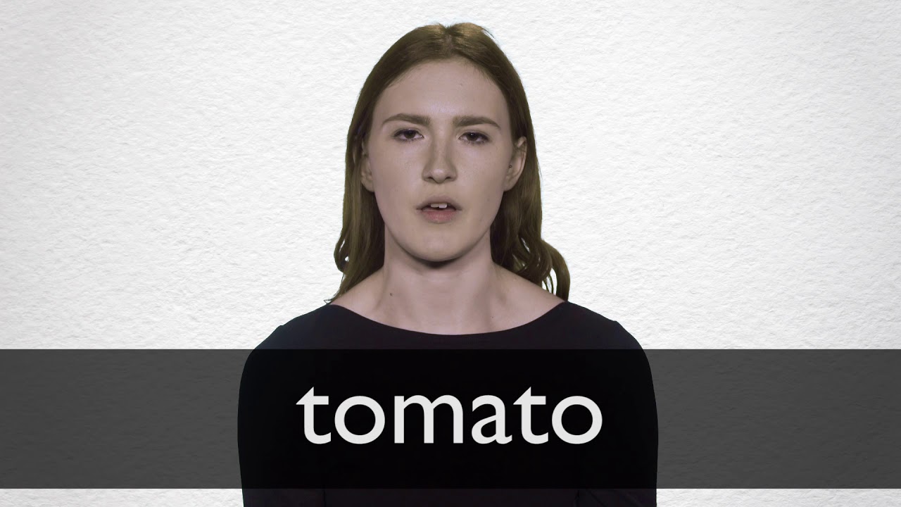 How To Pronounce Tomato In British English - Youtube