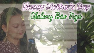 Happy Mother&#39;s Day - Abalony Bào Ngư