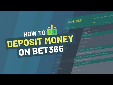 How To Deposit On Bet365
