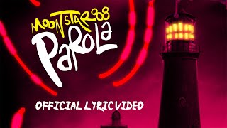 Video voorbeeld van "Moonstar88 - Parola (Official Lyric Video)"