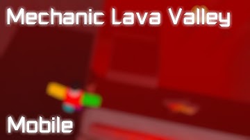 Roblox | FE2 Map Test : Mechanic Lava Valley (MOBILE)(Normal insane imo)