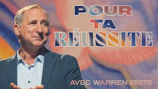 Pour ta réussite ! - Warren Reeve