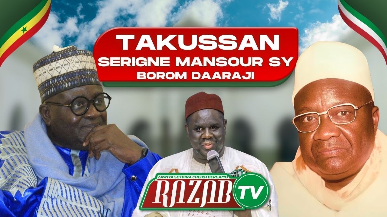 🚨DIRECT BERGAMO: Takussan Borom Daaraji présidé par Serigne Habib Sy Mansour