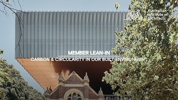 Member Lean-In: Carbon & Circularity in our Built Environment