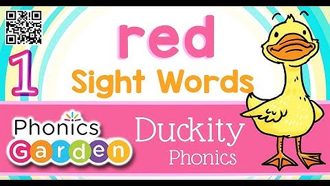 RED | Sight Word | Duckity Phonics | Phonics Garden