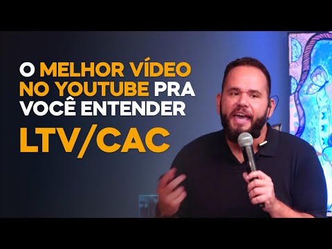 CAC e LTV (lifetime value), o que é e como calcular