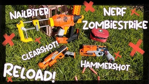 Cool Reloads S2: Episode 4 - ZombieStrike Survival (Nerf Nailbter, Clearshot Hammershot) Reload!