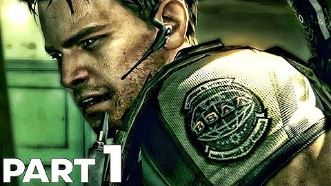 RESIDENT EVIL 5 - PS4 Gameplay Walkthrough, Chapter 1-1 Civilian Checkpoint, Chris, Part 1 (RE 5)