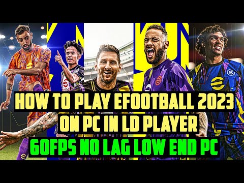 Download eFootball™ 2024 on PC (Emulator) - LDPlayer