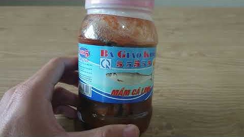 Mắm cá linh Bà Giáo Khoẻ 55555 chính gốc Châu Đốc
