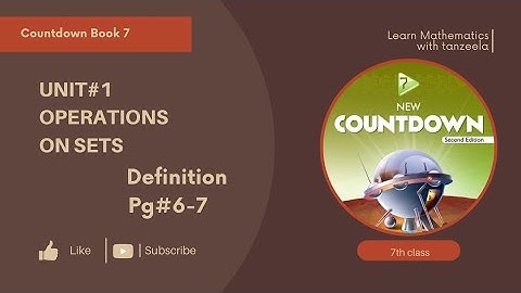 Class Seven |Unit No.1 ~Operations on sets 《pg#6-7》|#Countdown 7