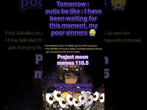 tomorrow outis best day and worst 😌(limbus company) #limbuscompany #projectmoon