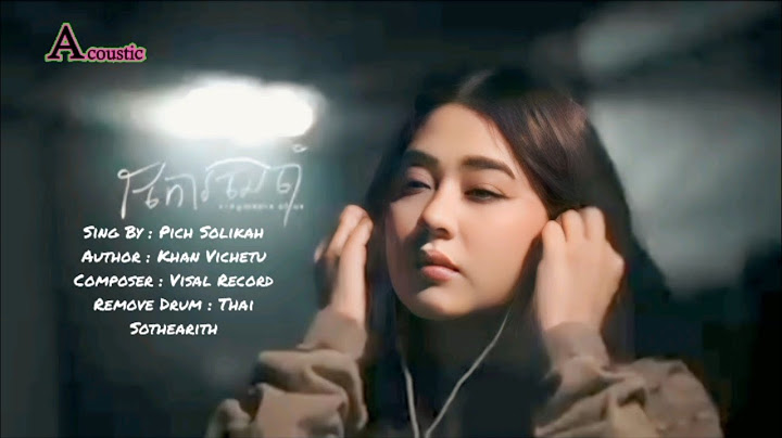 Pich Solikah - ថែការចងចាំ (Fragments of Us) | Official Acoustic​ Version​