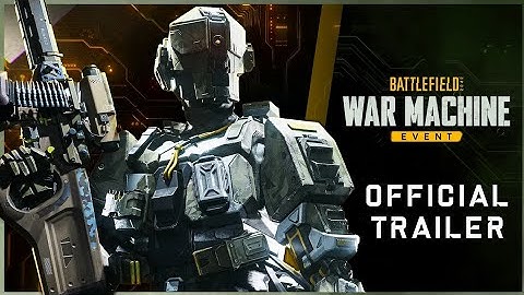 Battlefield 2042 | War Machine Event Trailer