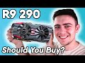 Need a Budget Graphics Card? Buy This! | R9 290 4GB In 2021